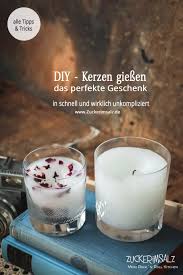 Du kannst es selbst machen, denn. Diy Kerzen Giessen In Schnell Und Unkompliziert Das Perfekte Geschenk Zuckerimsalz