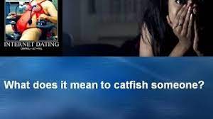 Watch out for elaborate stories e.g., lies. What Does It Mean To Catfish Someone Private Investigator Youtube