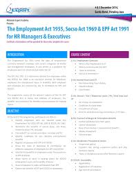 The department of labor standards administers the commonwealth's minimum fair wage law. The Employment Act 1955 Socso Act 1969 Epf Act 1991