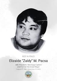 It is with profound sadness that we mourn the passing of ABC President/  Barangay Captain and Former Mayor Elizalde “Zaldy” M. Pacsa early today.  Kap Zaldy served as: ABC President/Captain of Barangay