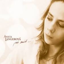 Name:aneta langerova spousta andelu 2004, dodojanik. Par Mist Cd Dvd Aneta Langerova Indies Eu