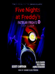 The first four five nights at freddy's: Five Nights At Freddy S Fazbear Frights Series Overdrive Ebooks Audiobooks And More For Libraries And Schools