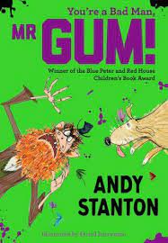 Mr Gum Ser You Re A Bad Man Mr Gum By Andy Stanton 2019 Trade Paperback For Sale Online Ebay