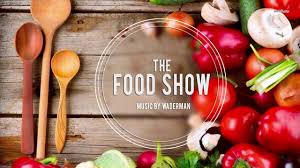 The Food Show Cooking Kochmusik Background Music For Videos And Shows Food Shows Food Cooking
