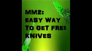 Obtain free of charge precious metal, knife and gun and pets by using our latest godly knife code mm2 2021 below on mm2codes.com. How To Get Free Knives In Mm2 Youtube