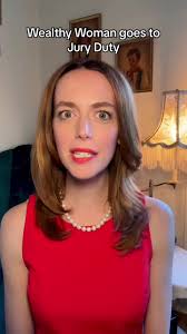 Wealthy Woman Goes to Jury Duty