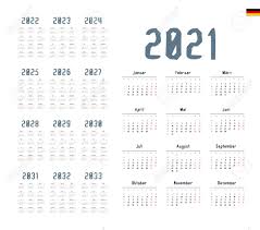 Are you looking for a number for another year? German Calendar For 2021 2033 Week Starts On Monday Lizenzfrei Nutzbare Vektorgrafiken Clip Arts Illustrationen Image 150977854