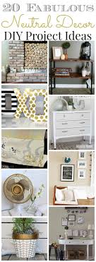 20 Fabulous Neutral Decor Ideas Projects Diy Challenge Features The Happy Housie Home Diy Diy Decor Projects Diy Home Decor
