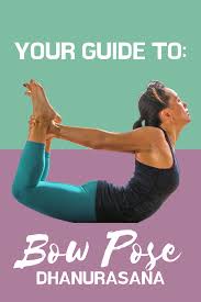 Bow Pose Bow Pose How To Do Yoga Yoga Anatomy