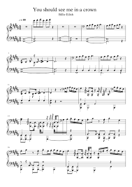 / i've learned to lose you, can't afford to / tore my shirt to stop you bleedin' / but nothin' ever stops you leavin' / quiet when. You Should See Me In A Crown Billie Eilish Sheet Music For Piano Solo Musescore Com