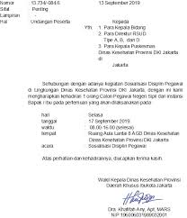 Biasanya, surat dinas ini diciptakan oleh suatu lembaga atau instansi baik pihak swasta maupun negeri seperti perusahaan, sekolah, kantor pemerintahan atau yang lainnya. Undangan Sosialisasi Disiplin Pegawai Hari Selasa 17 September 2019 Jendela Informasi Kepegawaian Dinas Kesehatan