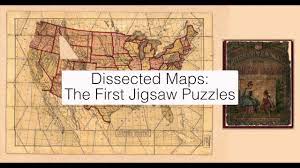 Check spelling or type a new query. The First Jigsaw Puzzles Were Made From Maps Youtube