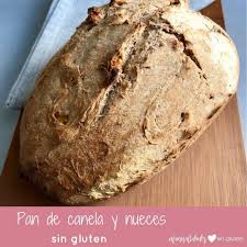 Pan De Canela Y Nueces Sin Gluten Manualidades Sin Gluten Receta Pan De Canela Sin Gluten Tortas Sin Gluten