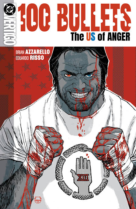 DC Announces '100 Bullets: The US of Anger' | DC