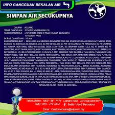 Jadual dan notis syabas melibatkan gangguan bekalan air selangor 2021 untuk hari ini secara online. Gangguan Bekalan Air Johor Malayubih
