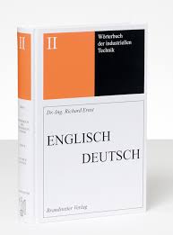 (winterthur, 1933) científico suizo que ha dedicado su vida profesional al desarrollo de la resonancia magnética nuclear (rmn); Worterbuch Der Industriellen Technik Bd 2 Worterbuch Der Industriellen Technik Worterbuch Der Industriellen Technik Band 2 Englisch Deutsch Produkt
