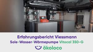 Erfahrungsbericht Viessmann Sole Wasser Warmepumpe Vitocal 350 G Youtube