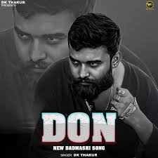 Don New Badmashi Song