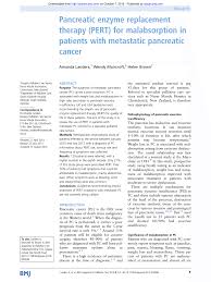 Pancreatic cancer is the fifth most common cause of cancer death over all. Pdf Pancreatic Enzyme Replacement Therapy Pert For Malabsorption In Patients With Metastatic Pancreatic Cancer