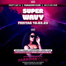 Party Paradise Club 10.02.2023 | Gästeliste030