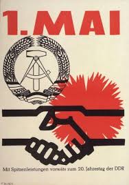 Mai aus dem jahr 1960. May Day 1960s 1 Mai Mit Spitzenleistungen Voran Zum 20 Jahrestag Der Ddr German History Propaganda Posters East Germany