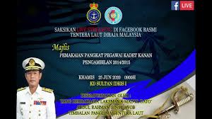 Dari wikipedia bahasa melayu, ensiklopedia bebas. Tentera Laut Diraja Malaysia Majlis Pemakaian Pangkat Pegawai Kadet Kanan Pengambilan 2014 2015 Facebook