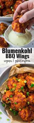 Vegane Chicken Wings Aus Blumenkohl Vegan Heaven Rezept Rezepte Vegane Rezepte Blumenkohl Vegan