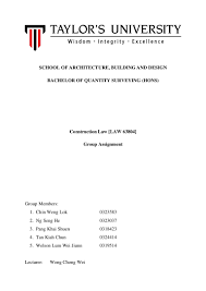 The use of standard form of contract employment risk. Construction Law Assignment Bqs Taylor S University