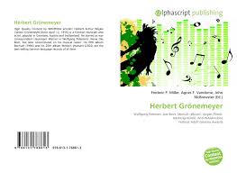 Gerhard mrozeck and norbert hamm recording engineer: Herbert Gronemeyer 978 613 1 76861 3 6131768617 9786131768613