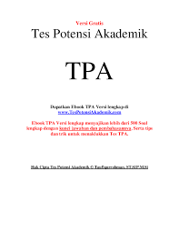 Informasi yang anda cari adalah contoh soal tes tertulis blk terupdate dan terlengkap bulan agustus 2021 dari sumber yang terpercaya. Pdf Contoh Soal Tes Potensi Akademik Hendri Prastio Academia Edu