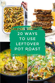 Pour into the prepared baking dish. What To Make With Leftover Pot Roast 20 Amazing Recipes