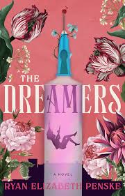 The Dreamers [signed] by Ryan Elizabeth Penske