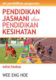 Pendidikan Jasmani Dan Pendidikan Kesihatan Karisma Publications