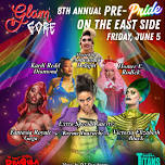 GlamGore: The 8th Annual Pre-Pride on the East Side