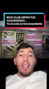 Cierre del RICO CLUB: ¿Qué pasó con el antro?