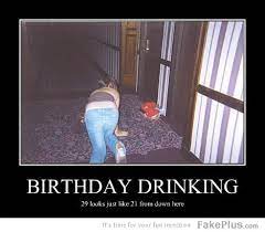 Happy Birthday Drunk Quotes Quotesgram