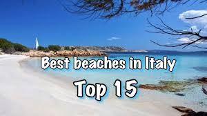 Italy's best beaches are places you should visit at least once in your life. Top 15 Best Beaches In Italy 2020 Youtube