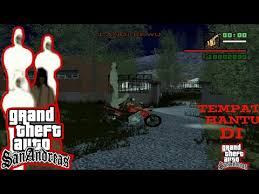 Gta adalah salah satu game tersukses yang pernah dibikin oleh rockstar, walau banyak versi dari gta namun game paling legend dari serialnya adalah versi gta san andreas. Tempat Tempat Hantu Di Gta Indo Extreme Youtube