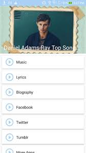 His birthday, what he did before fame, his family life, fun trivia facts, popularity rankings, and more. Daniel Adams Ray Top Songs Lyrics For Android Apk Download