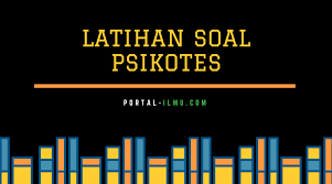 Dalam soal psikotes atau tes psikologi meliputi beberapa hal yang musti dikuasai bila ingin lulus serta diterima dalam pekerjaan yang dilamar ataupun untuk bisa masuk dalam tes. Kumpulan Soal Latihan Psikotes Berbasis Online Portal Ilmu Com Read More Learn More