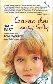 Czarne dni małej Sally” Sally East
