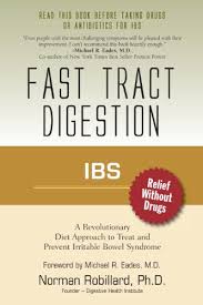 Ibs Irritable Bowel Syndrome Fast Tract Digestion Diet That Addresses The Root Cause Of Ibs Small Intestinal Bacterial Overgrowth Without Drugs