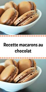 Recette Macarons Au Chocolat Recette Macaron Macaron Chocolat Gateaux Et Desserts
