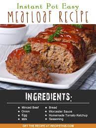 Recipe This Instant Pot Easy Meatloaf Recipe Recipe Instant Pot Recipes Recipes Microwave Recipes