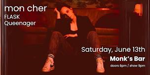 Flask + Queenager + Mon Cher Live At Monk's