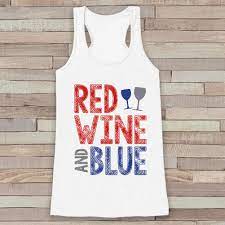 3.9 out of 5 stars. Red Wine Blue Tank Top Women S 4th Of July Tank White Flowy Tank 7 Ate 9 Apparel