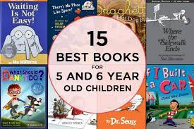 15 Best Books For 5 And 6 Year Old Children In 2021