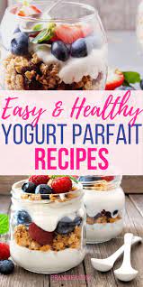 Healthy Delicious Fruit And Yogurt Parfaits Recipes Prancier Greek Yogurt Recipes Breakfast Yogurt Recipes Breakfast Parfait Recipes