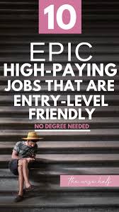 10 High Paying Online Jobs That Requires No Degree The Wise Half High Paying Jobs Online Jobs Work From Home Jobs