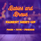 Babies and Brews - Parent Meetup — Mariner Brewing event image